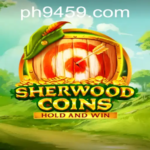 Unlock the Adventure of SherwoodCoins and Discover the Enigma of ph945